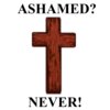 Ashamed, Never!